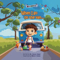 When I Go on the Van...: Red to Green Series - Paperback