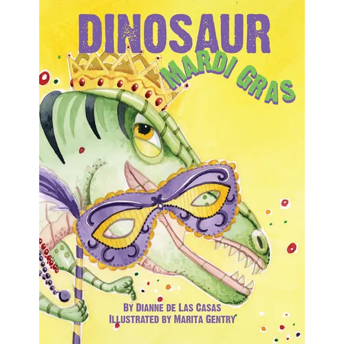 Dinosaur Mardi Gras - Hardcover