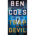 Trap the Devil: A Thriller - Mass Market Paperbound