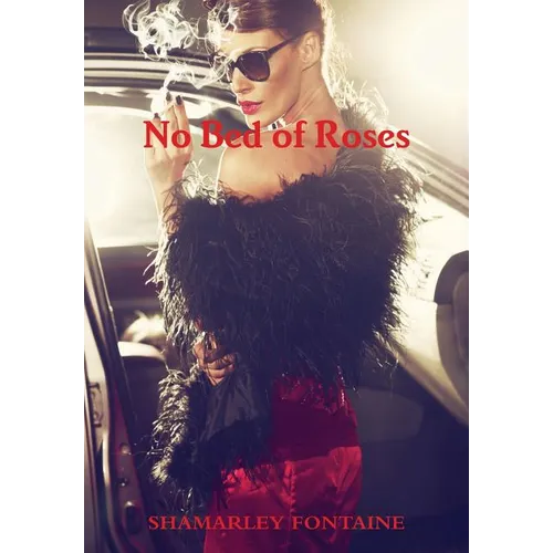 No Bed Of Roses - Hardcover