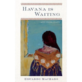 Havana Is Waiting and Other Plays - Paperback