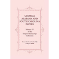 Georgia, Alabama and South Carolina Papers, Volume 1v of the Draper Manuscript Collection
