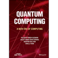 Quantum Computing: A New Era of Computing - Hardcover
