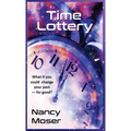 Time Lottery - Hardcover