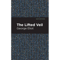 The Lifted Veil - Paperback