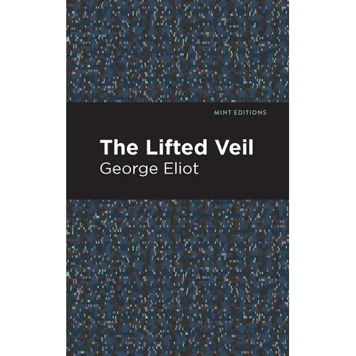 The Lifted Veil - Paperback