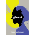 Ghost: Why Perfect Women Shrink - Paperback