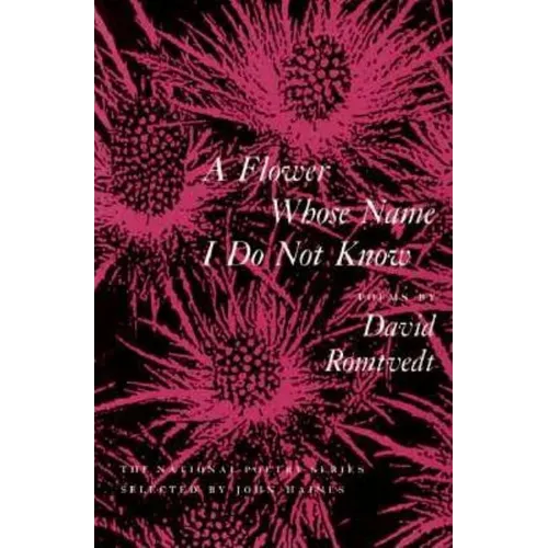 A Flower Whose Name I Do Not Know - Paperback