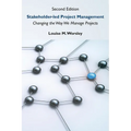 Stakeholder-led Project Management, Second Edition: Changing the Way We Manage Projects - Paperback
