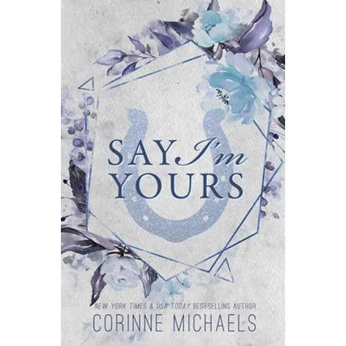 Say I'm Yours - Special Edition - Paperback