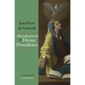 Abandonment To Divine Providence - Paperback