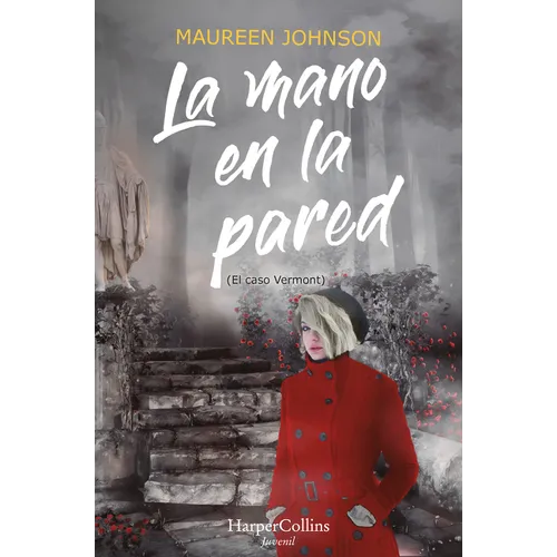 La Mano En La Pared (El Caso Vermont): (The Hand on the Wall (Truly Devious Book 3) - Spanish Edition) - Paperback