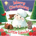 Merry Christmas, Little Lamb! - Board Book