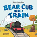 Bear Cub Finds a Train - Paperback