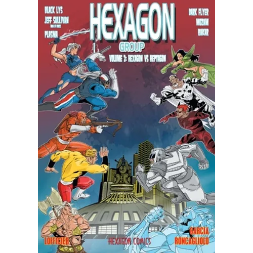 Hexagon Group (Volume 2): Hexagon vs. Heptagon - Paperback