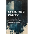 Escaping Emily - Paperback