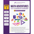 Math Adventures - Grade 1: A Key to Academic Math Advancement - Paperback