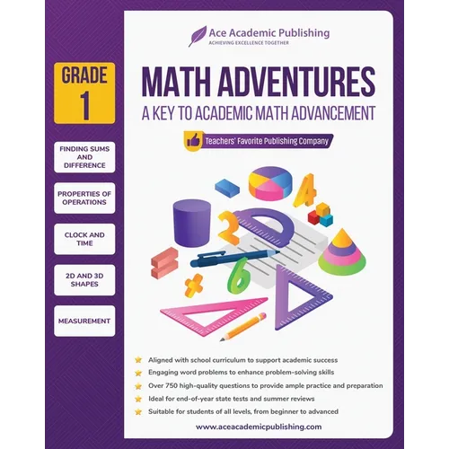 Math Adventures - Grade 1: A Key to Academic Math Advancement - Paperback
