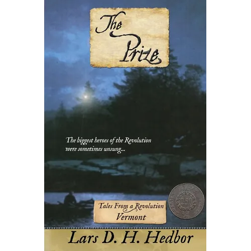 The Prize: Tales from a Revolution - Vermont
