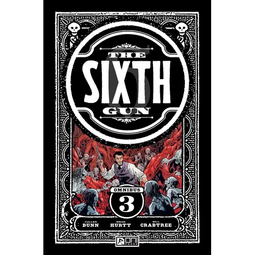 The Sixth Gun Omnibus Vol. 3 - Paperback