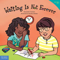 Waiting Is Not Forever - Paperback