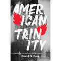 American Trinity - Paperback