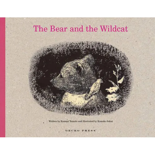 The Bear and the Wildcat - Hardcover