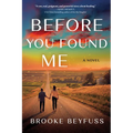 Before You Found Me - Paperback