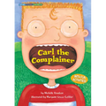 Carl the Complainer - Paperback