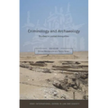 Criminology and Archaeology: Studies in Looted Antiquities