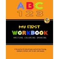 My First Workbook For Kids: A fun practice for kids with pen control, line tracing, numbers, letters, dot to dot, and mazes. - Paperback