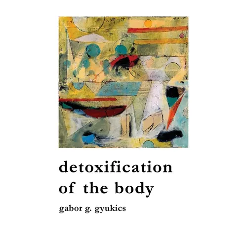 detoxification of the body - Paperback