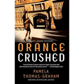 Orange Crushed: An Ivy League Mystery - Paperback
