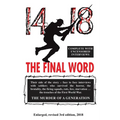 14-18 the Final Word: from the trenches of the first world war.