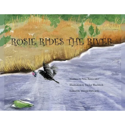 Rosie Rides The River - Paperback