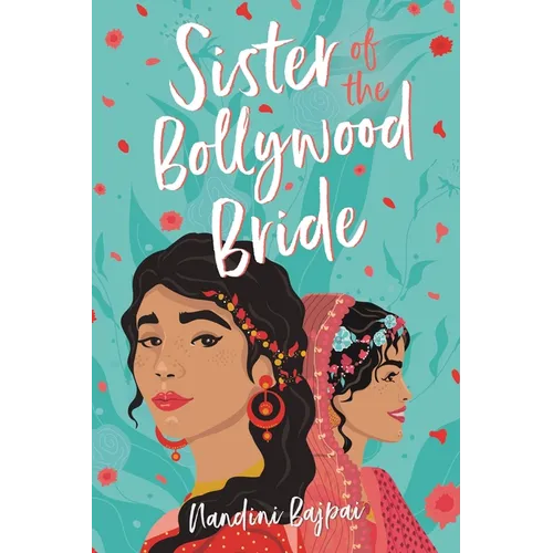 Sister of the Bollywood Bride - Paperback
