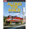 Along the Rails with J David Ingles - Paperback