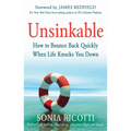 Unsinkable: How to Bounce Back Quickly When Life Knocks You Down - Paperback