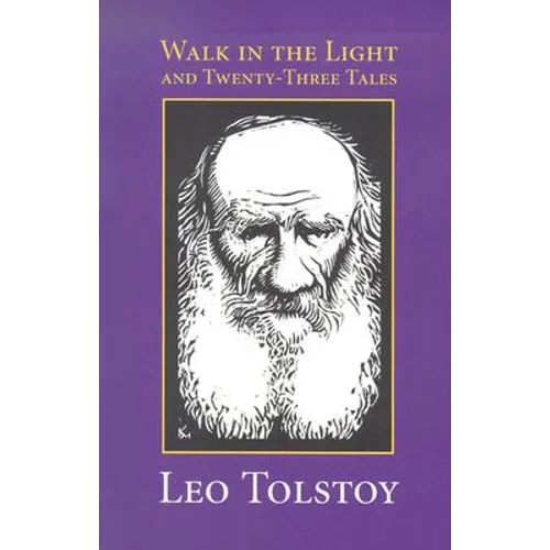 Walk in the Light & Twenty-Three Tales - Paperback