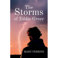 The Storms of Eddie Greer - Paperback