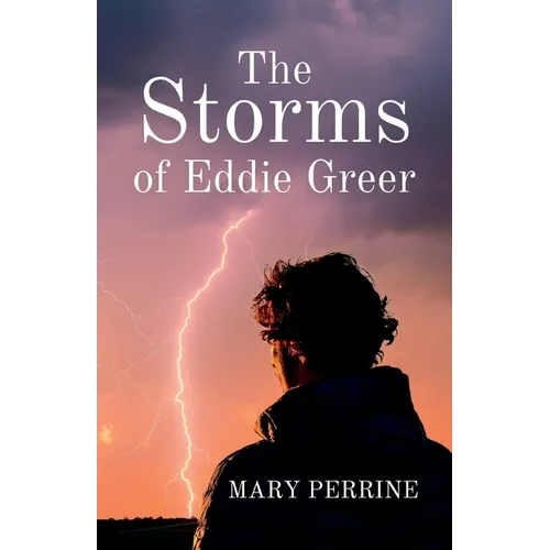The Storms of Eddie Greer - Paperback