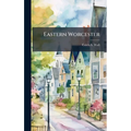 Eastern Worcester