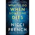 What to Do When Someone Dies - Paperback