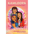 Kamloopa: An Indigenous Matriarch Story - Paperback