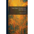 The First People of Michigan
