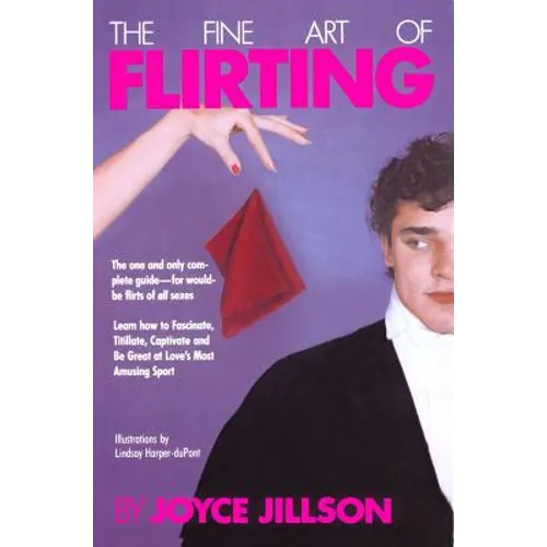 The Fine Art of Flirting - Paperback