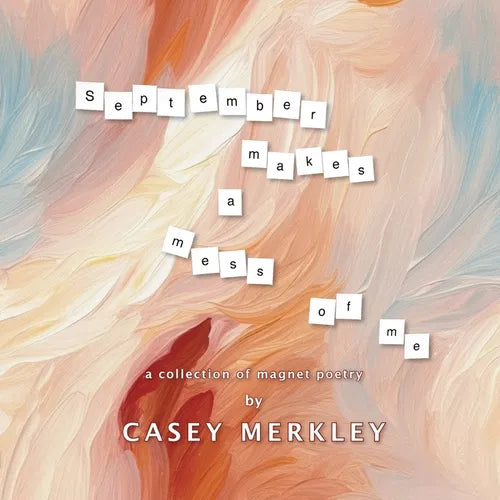 September Makes a Mess of Me - Paperback