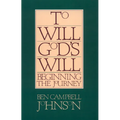 To will God's will - Paperback