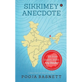 Sikkimey Anecdote: I am from Sikkim, India...Any Doubt? - Paperback