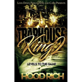 Traphouse King 2: Levels To The Game - Paperback